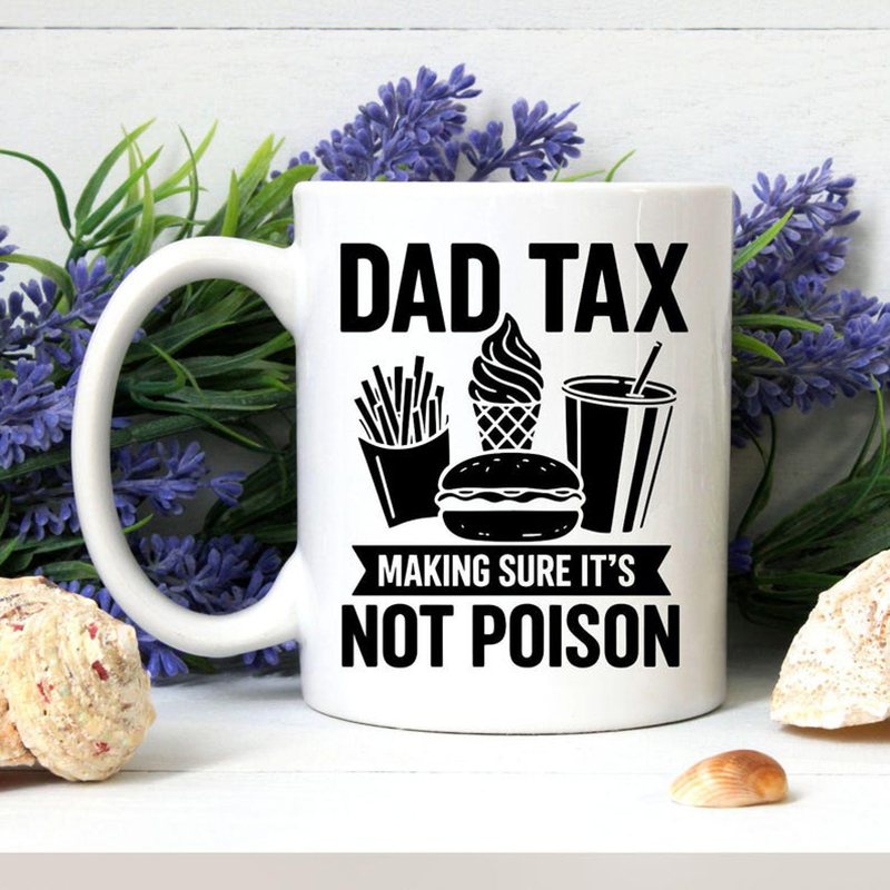 Coffee Tea Jokes - Personalize Dad Tax Ceramic Coffee Mug